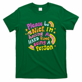 Please be nice - Green