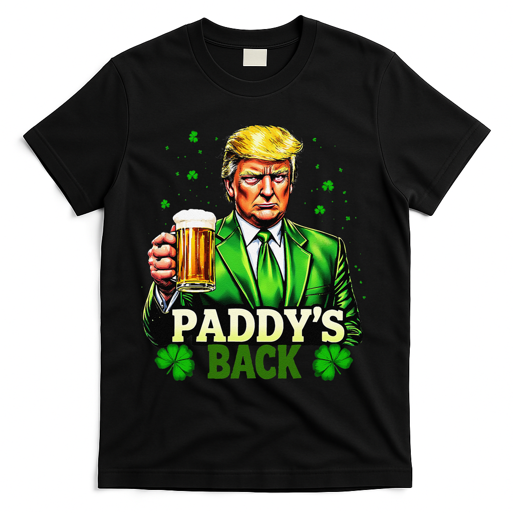 PaddyS Back Trump Beer Shamrock St PatrickS Day Trump T-Shirt - Black