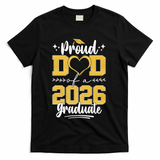 Proud Dad Of A 2026 Graduate Senior Grad T-Shirt - Black