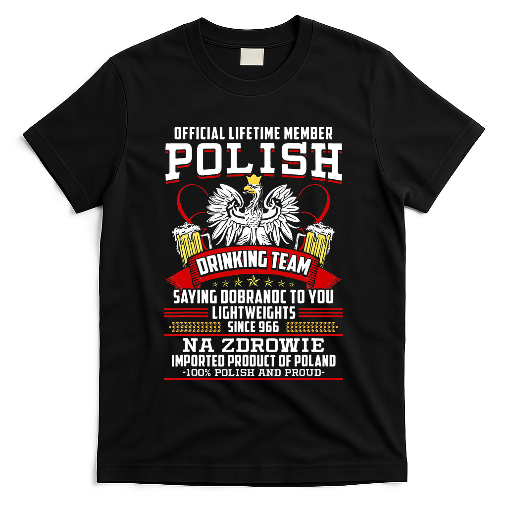 Polish Drinking Team Dobranoc Goodnight Dyngus Day Polska T-Shirt