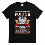 Polish Drinking Team Dobranoc Goodnight Dyngus Day Polska T-Shirt