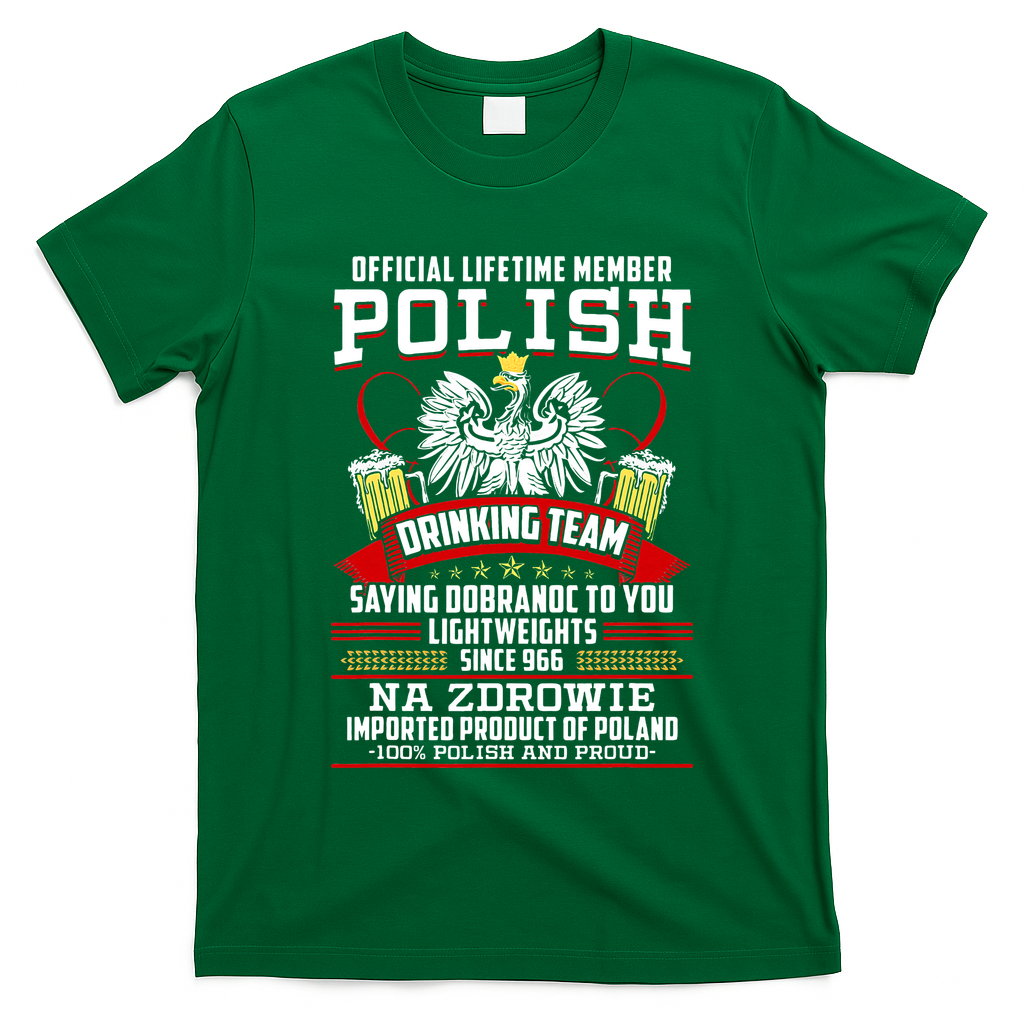 Polish Drinking Team Dobranoc Goodnight Dyngus Day Polska T-Shirt