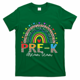 Prek Dream Team Leopard Rainbow Teacher Squad Back To School T-Shirt - Green