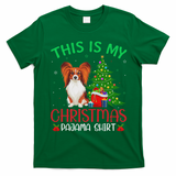 Papillon Dog Ugly Xmas Party This Is My Christmas Pajama T-Shirt - Irish Green