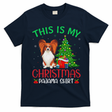 Papillon Dog Ugly Xmas Party This Is My Christmas Pajama T-Shirt - Navy Blue