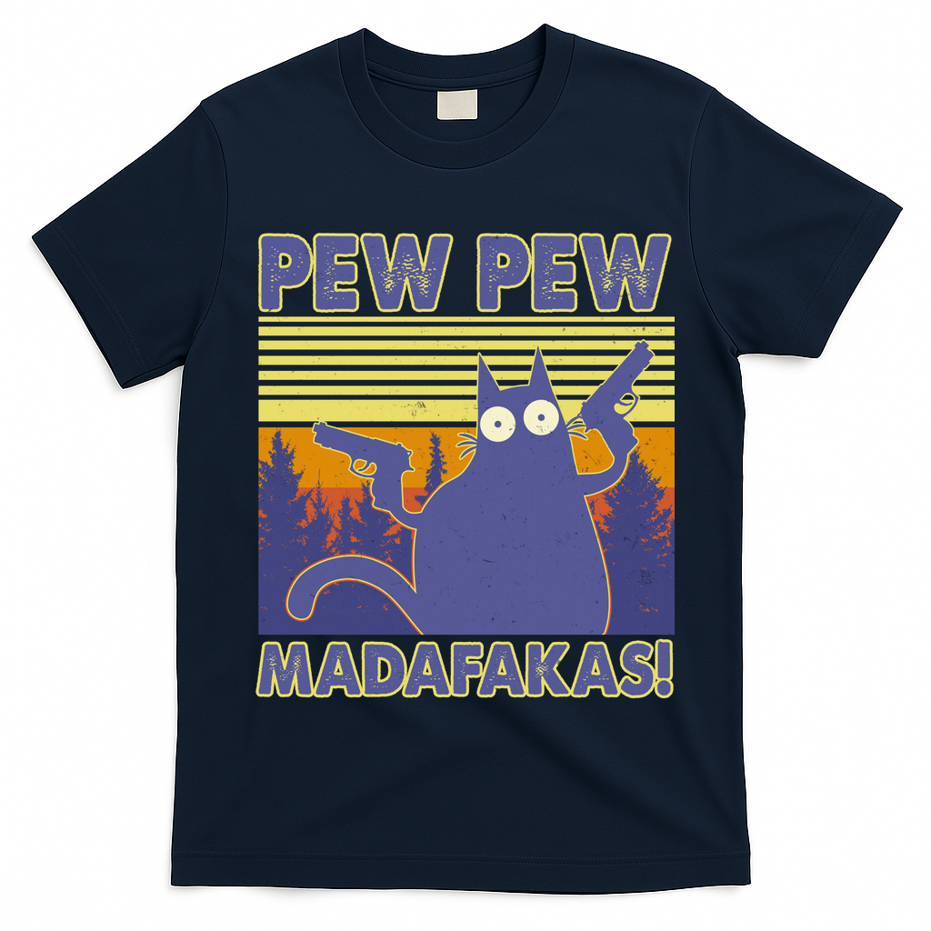 Funny Pew Pew Madafakas T-Shirt