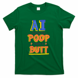 Poop From a Butt - Green