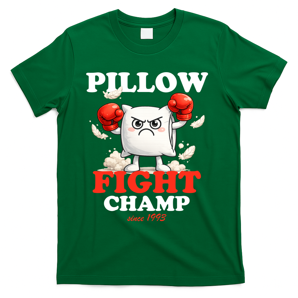 Pillow Fight Champ T-Shirt - Green