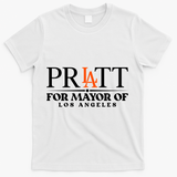 Pratt For Mayor Of Los Angelas LA Pride T-Shirt - White