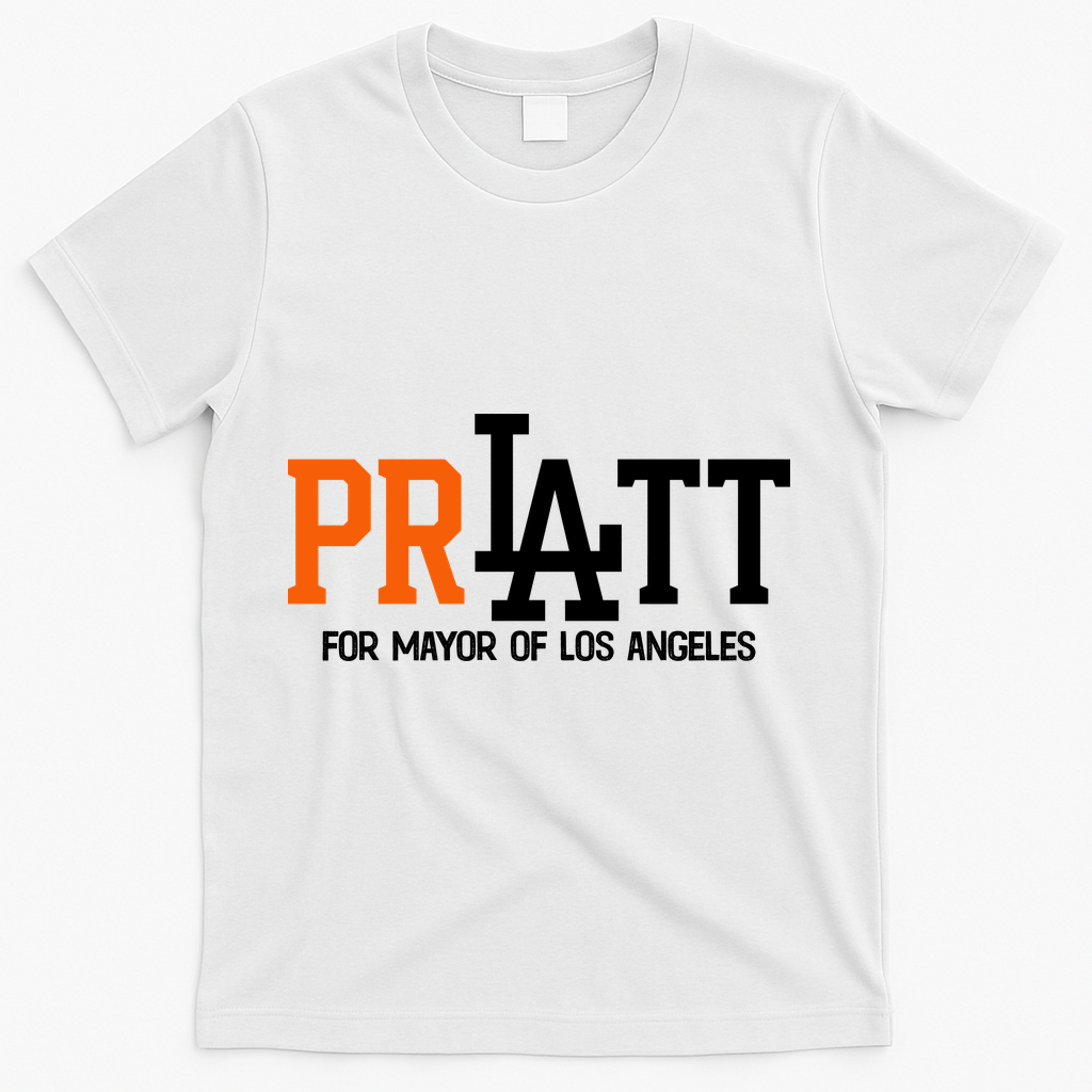 Pratt For Mayor Of Los Angeles T-Shirt - White