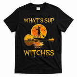 PADDLEBOARD Halloween What's Sup Witches Sup Funny T-Shirt - Black