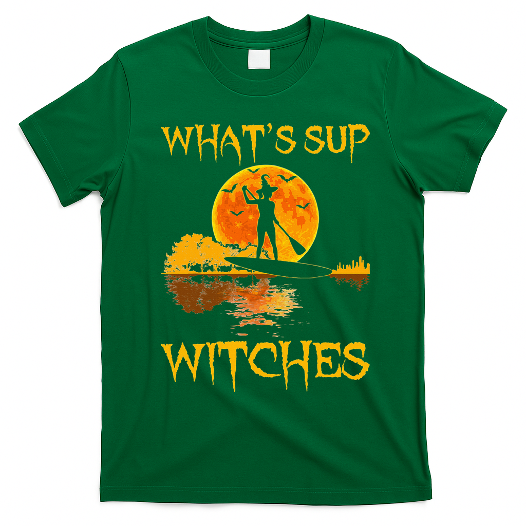 PADDLEBOARD Halloween What's Sup Witches Sup Funny T-Shirt - Irish Green
