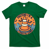 PRETEND IM A TRAFFIC CONE Halloween Costume T-Shirt - Irish Green