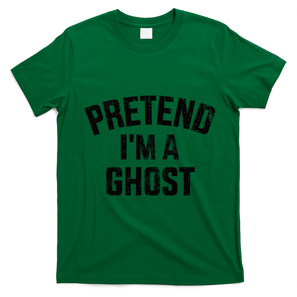 Pretend IM A Ghost Funny Lazy Easy Diy Halloween Costume T-Shirt - Irish Green