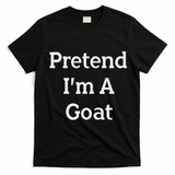 Pretend I'm A Goat Costume Party Funny Halloween Goat T-Shirt - Black