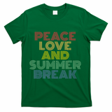 Peace Love And Summer Break Summer Lover T-Shirt - Green