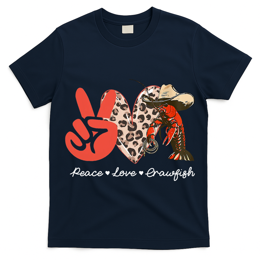 Peace Love Crawfish Leopard Crawfish Boil Cajun Lobster T-Shirt