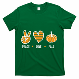Peace Love Fall Cute Autumn T-Shirt - Green