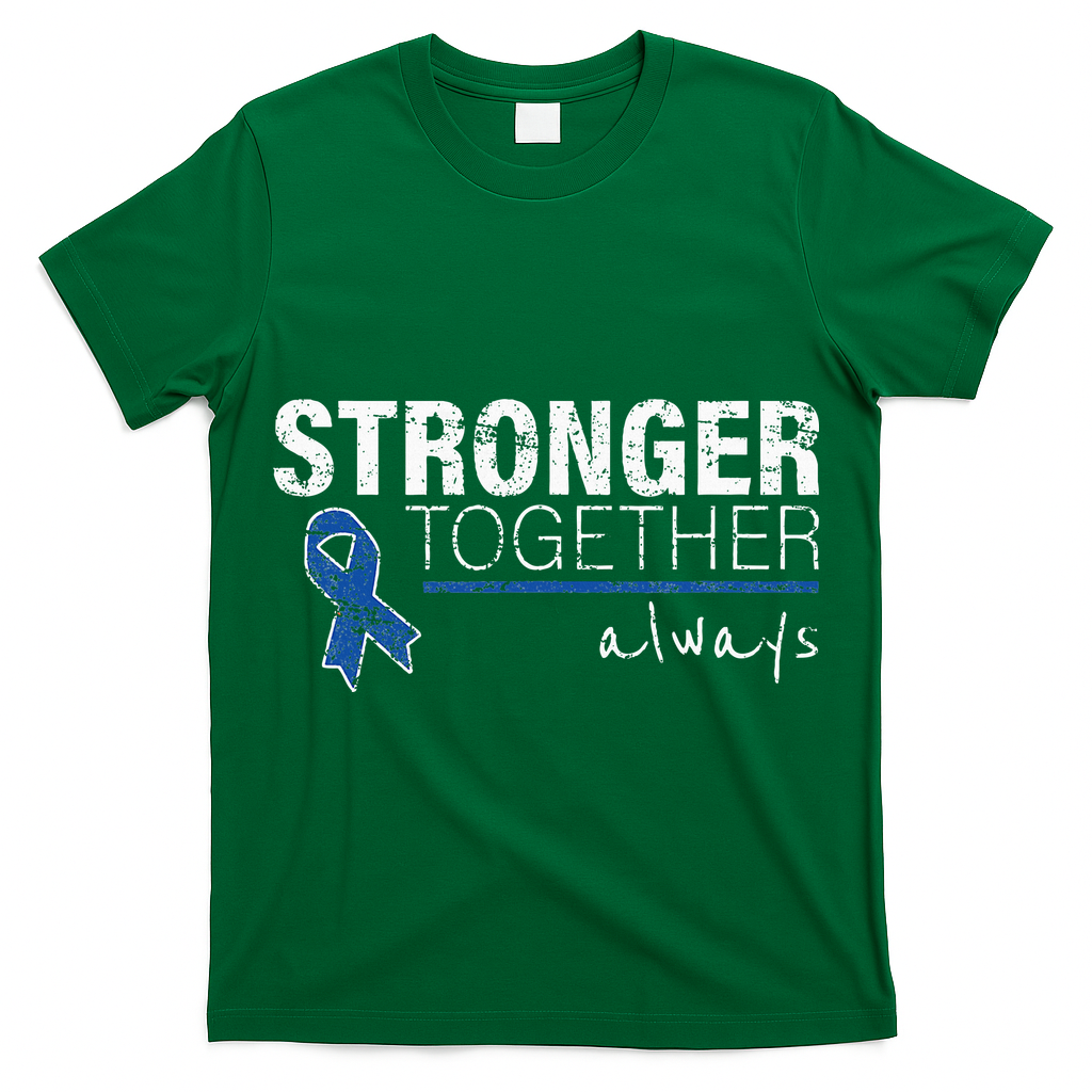 Positive Message For Women Colon Cancer Awareness T-Shirt