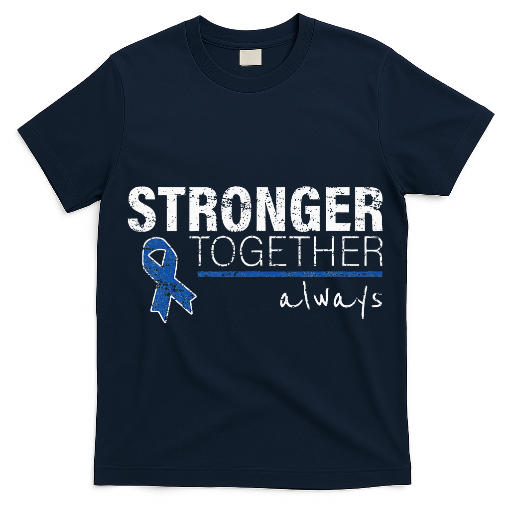 Positive Message For Women Colon Cancer Awareness T-Shirt