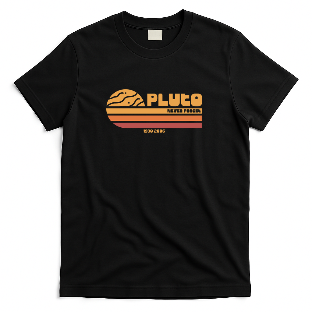 Pluto Never Forget Funny Retro Science - Black