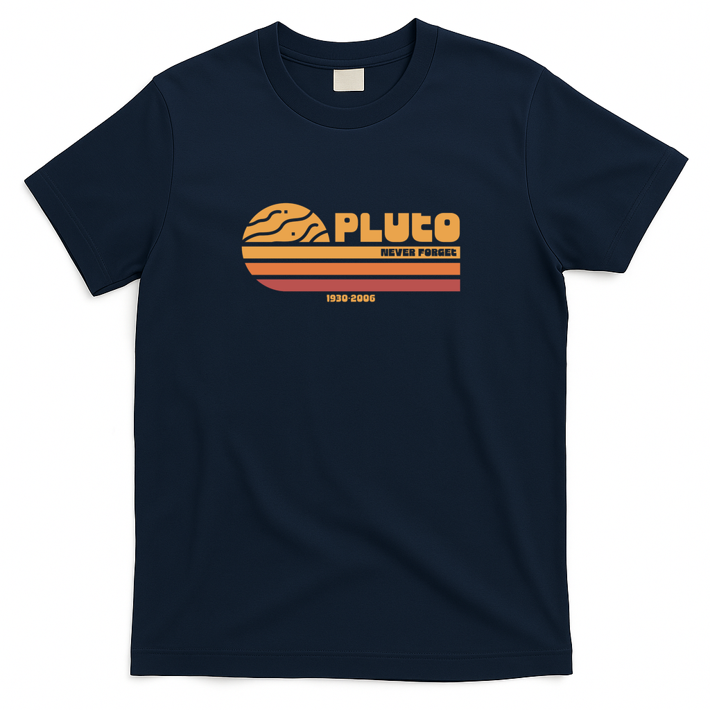 Pluto Never Forget Funny Retro Science - Navy