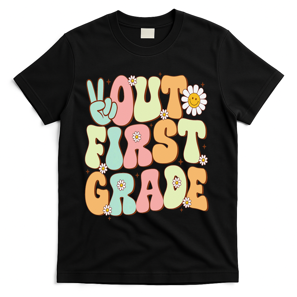 Peace Out First Grade Groovy Graduation Last Day Of School T-Shirt - Black