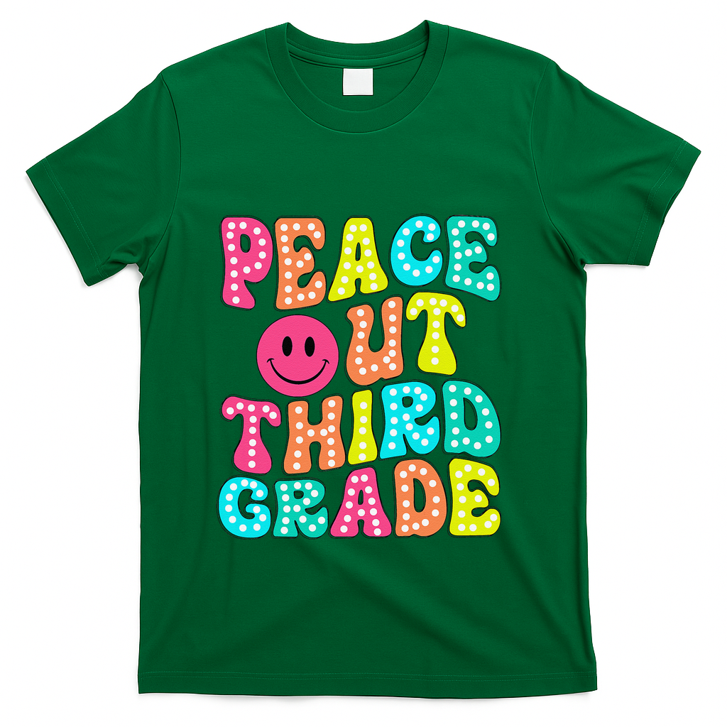 Peace Out Third Grade Last Day Of School 3rd Grade Teacher T-Shirt - Green