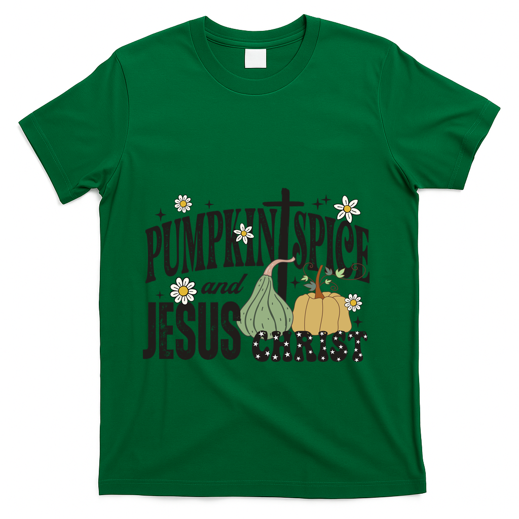Pumpkin Spice And Jesus Christ Fun Fall Christian Cross Faith T-Shirt - Green