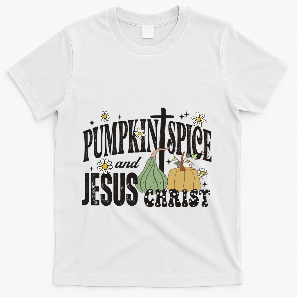 Pumpkin Spice And Jesus Christ Fun Fall Christian Cross Faith T-Shirt - White
