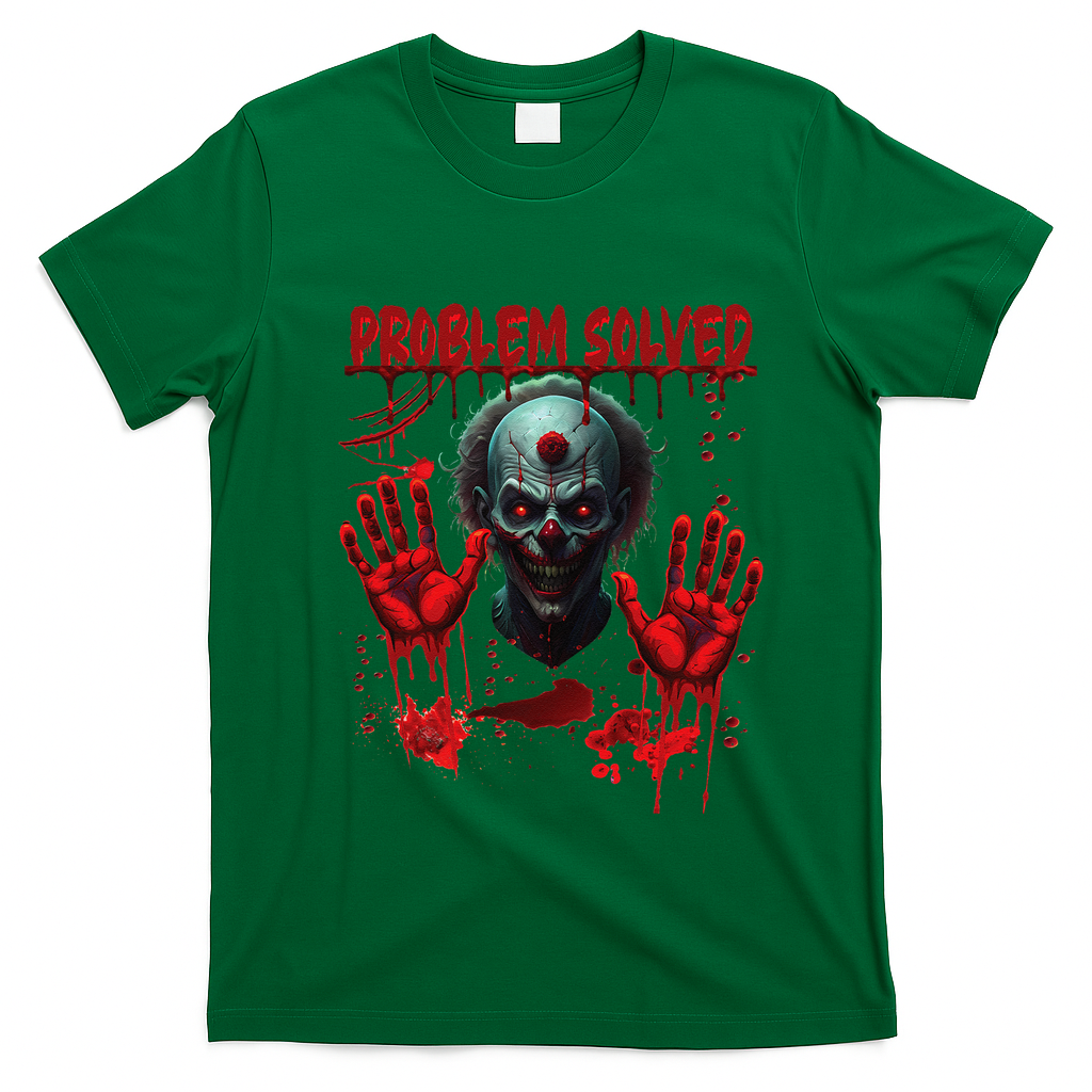 Problem Solved Bloody Hands Costume Clown Halloween T-Shirt - Irish Green