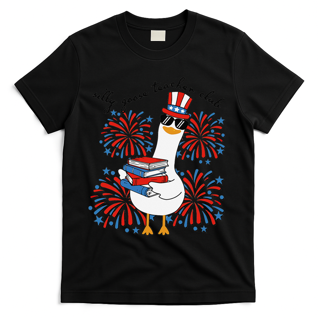 Patriotic Silly Goose Teacher Club 4th Of July Teacher Life T-Shirt - Black