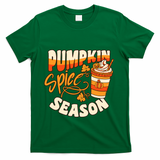 Pumpkin Spice Season Latte Coffee Fall Autumn Funny T-Shirt - Green