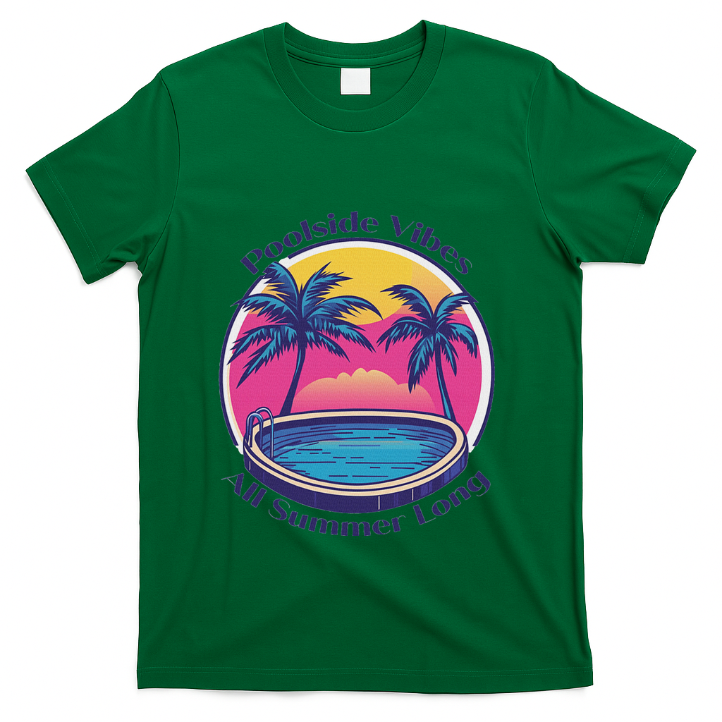 Pool Side Vibes All Summer Long T-Shirt - Green