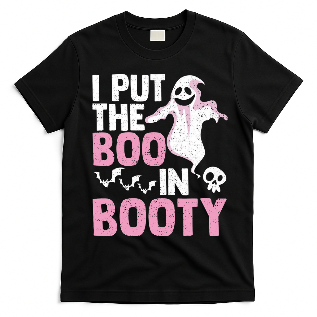 Put The Boo In Booty Funny Halloween Ghost Lover Joke Fan T-Shirt - Black