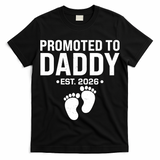 Promoted To Daddy EST 2026 New Baby Feet T-Shirt
