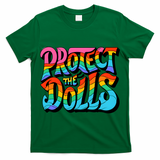 Protect The Dolls Retro Protect The Dolls LGBTQ Pride  T-Shirt