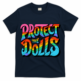 Protect The Dolls Retro Protect The Dolls LGBTQ Pride  T-Shirt