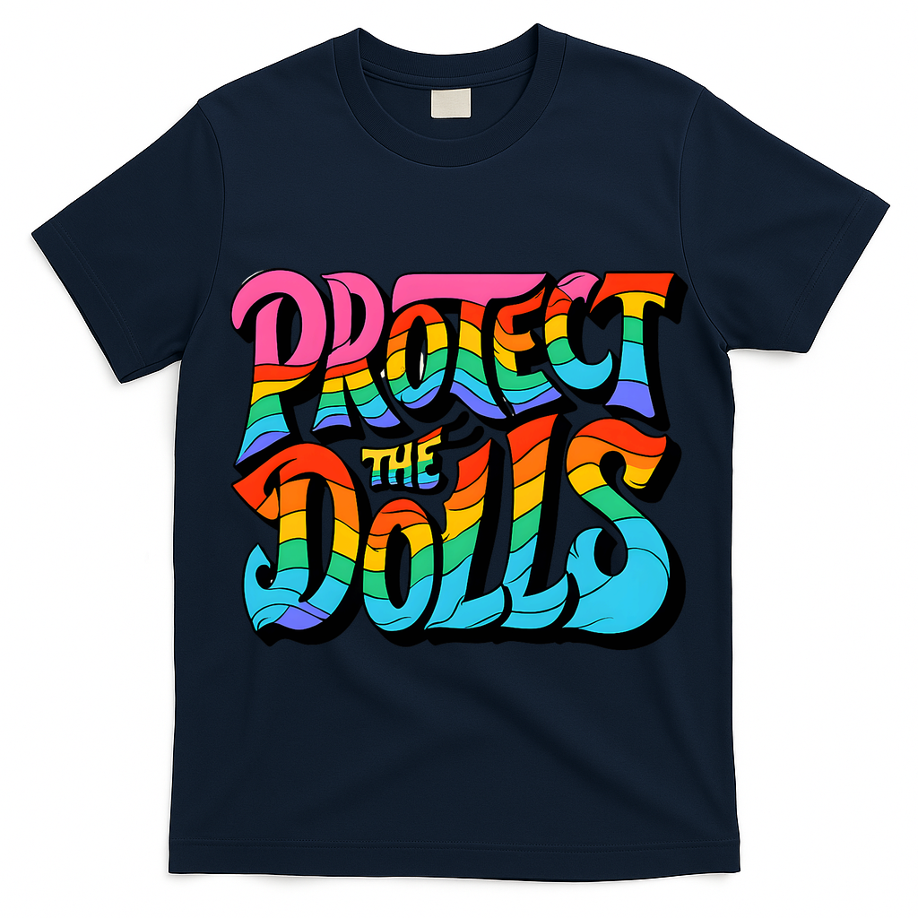 Protect The Dolls Retro Protect The Dolls LGBTQ Pride  T-Shirt