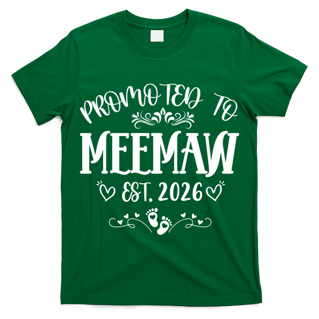Promoted To Mee Maw New Baby EST 2026 T-Shirt