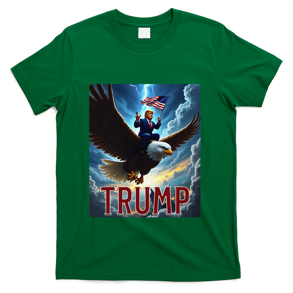 President Trump Riding An Eagle. Patriotic Political T-Shirt - Green