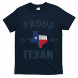 Proud Texan Texas Pride T-Shirt