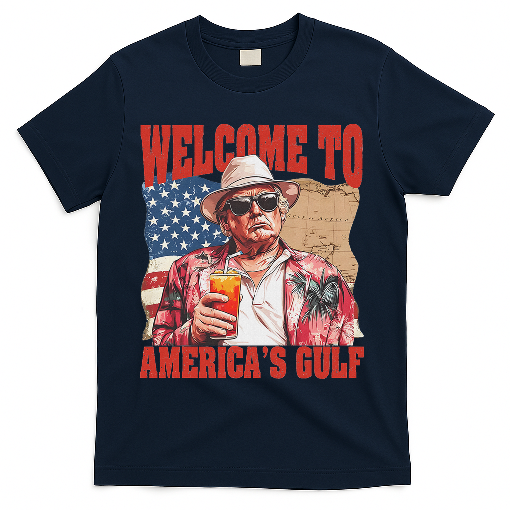President Trump Welcome To AmericaS Gulf Mexico T-Shirt - Navy