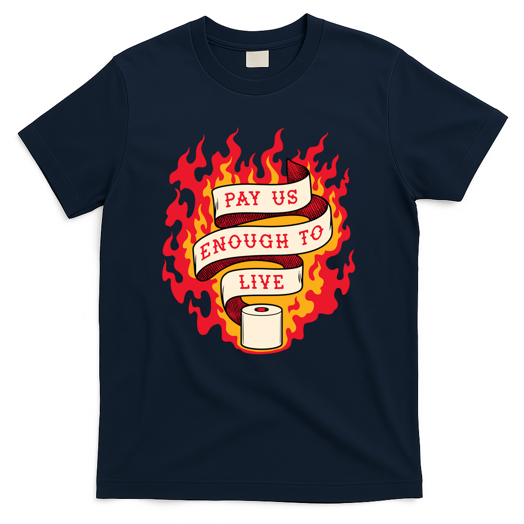 Pay Us Enough To Live - Navy