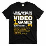 Playing Video Games Gamer Shirt Funny Gaming Console Gamer T-Shirt