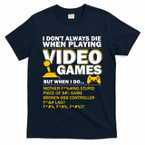 Playing Video Games Gamer Shirt Funny Gaming Console Gamer T-Shirt