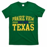Prairie View Texas, Prairie Gift, Distressed Text T-Shirt - Green