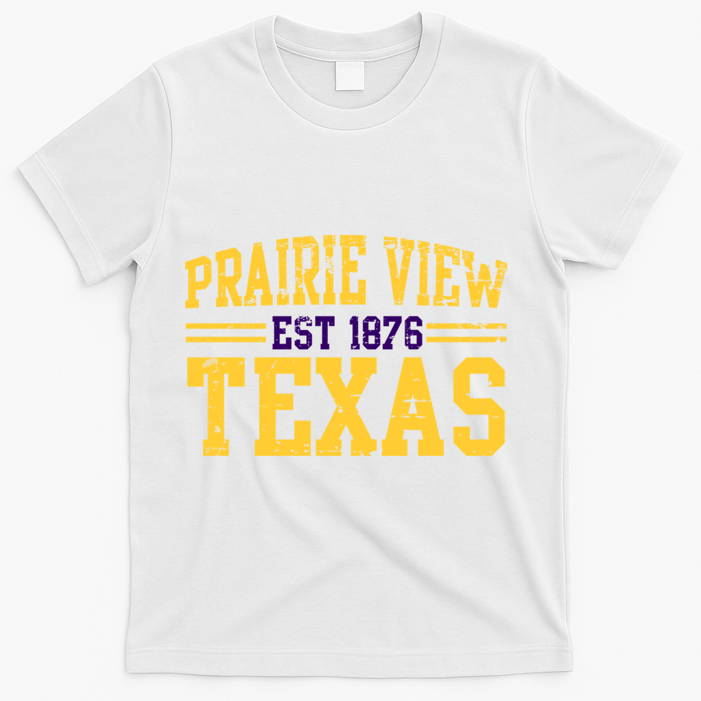 Prairie View Texas, Prairie Gift, Distressed Text T-Shirt - White