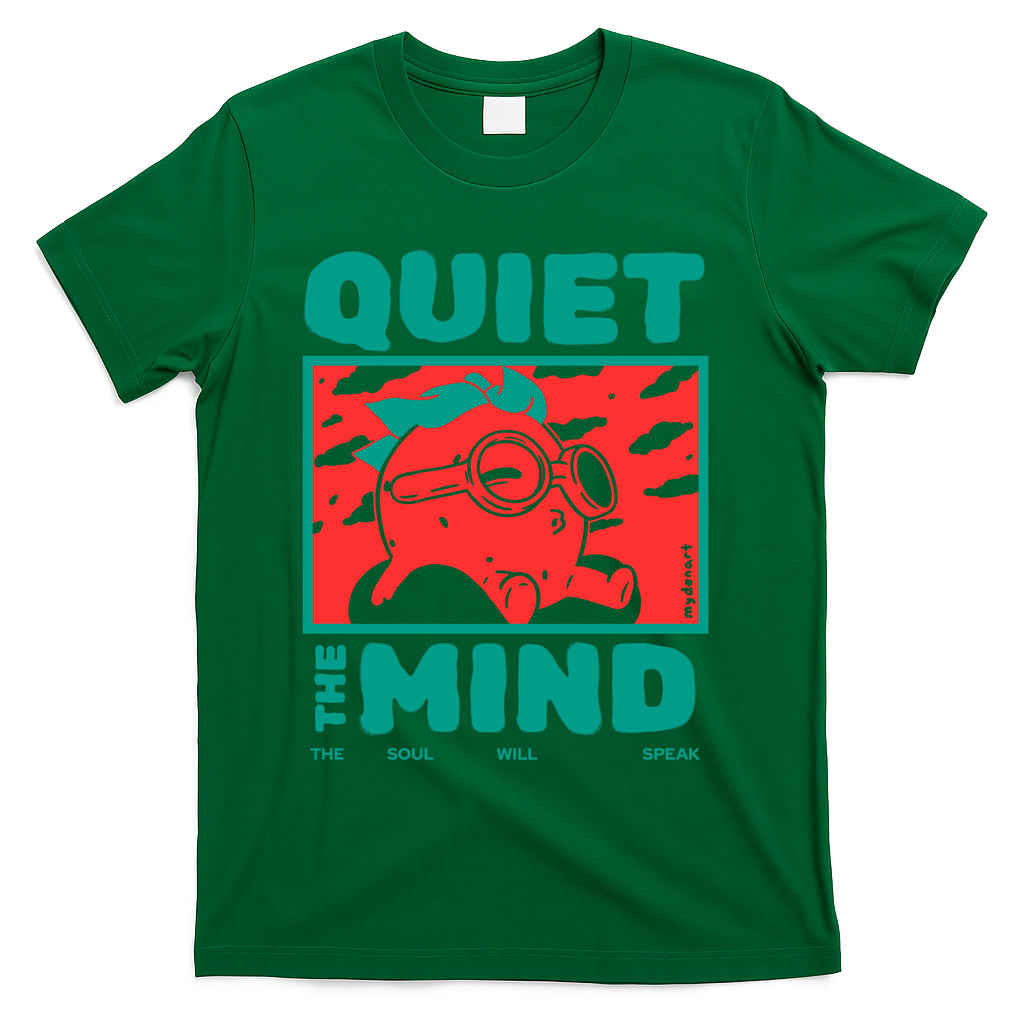 Quiet the Mind - Green