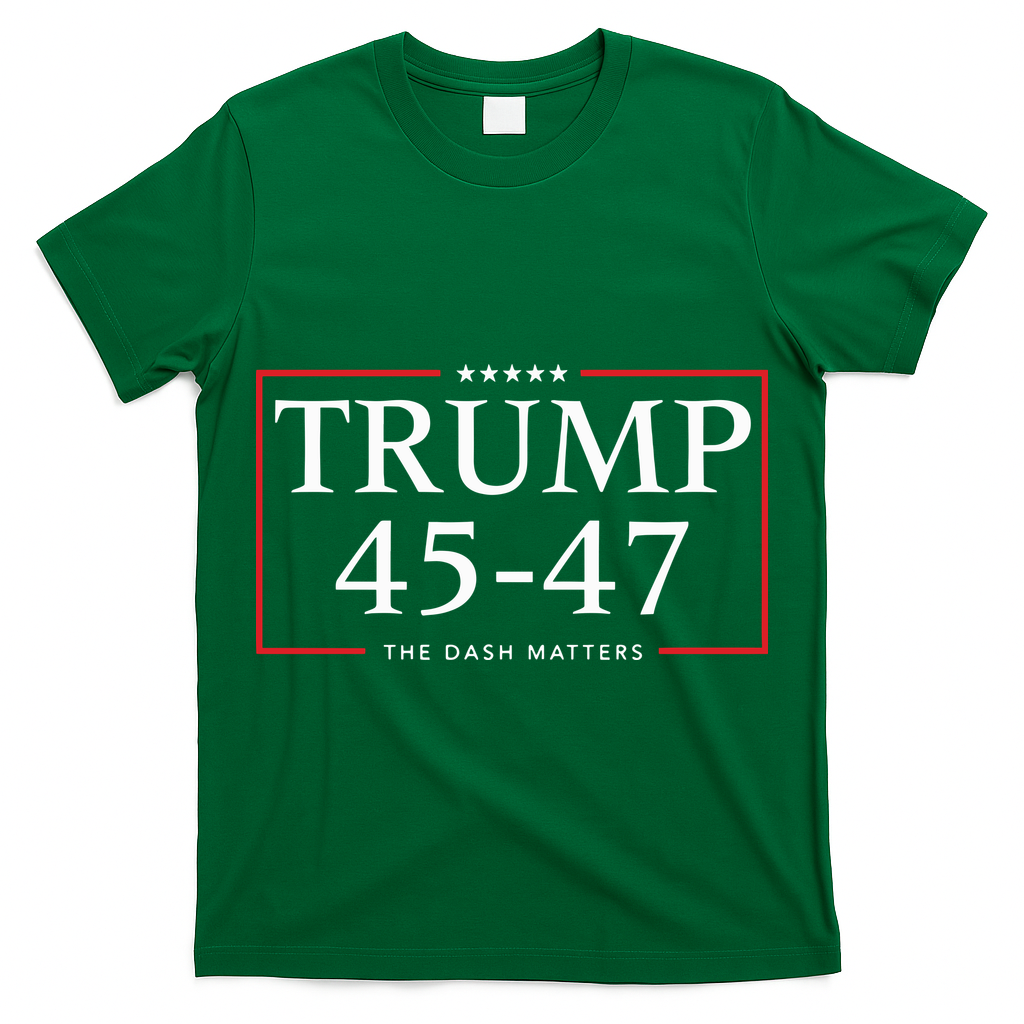 Rattletrap 1776 Trump 45 47 The Dash Matters Graphic T-Shirt